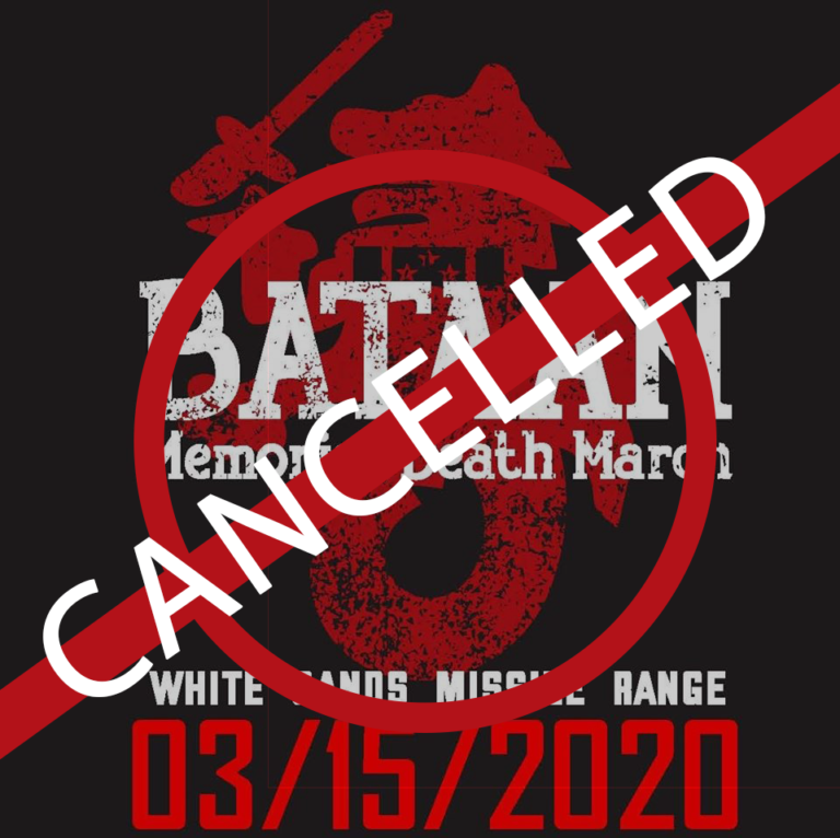 Bataan Memorial Death March has been cancelled.